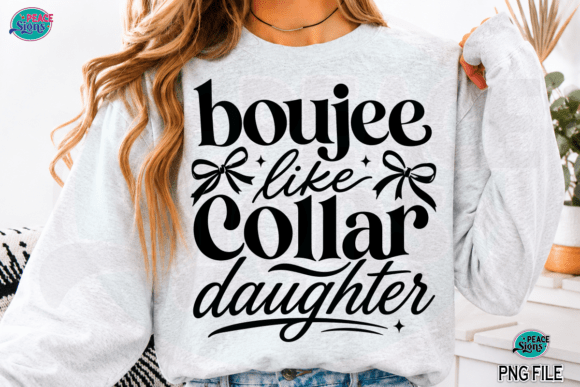 Boujee Like a Collar Daughter Dog Lover: A Premium Design Asset