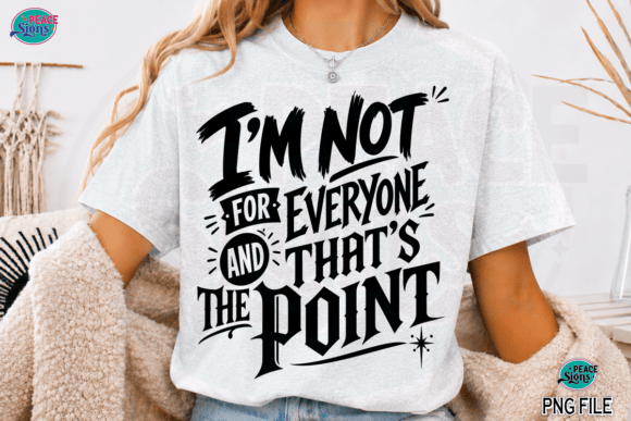I'm Not for Everyone: A Sarcastic Design Asset for Bold Brands
