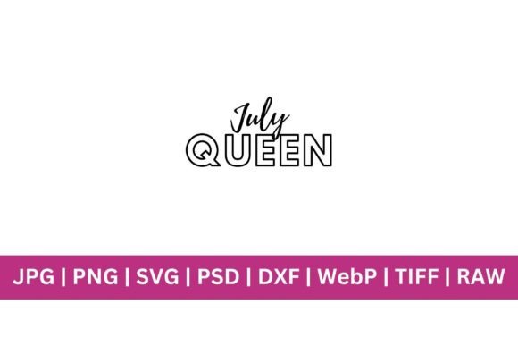 July Queen: A Versatile Design File for Creative Projects
